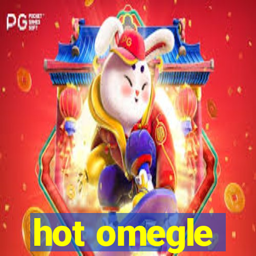 hot omegle